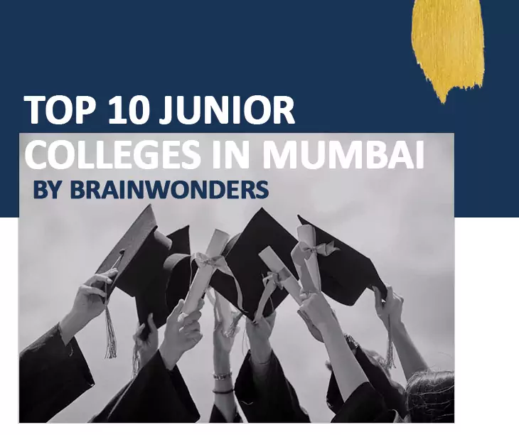 Top 10 junior colleges in mumbai brainwonders